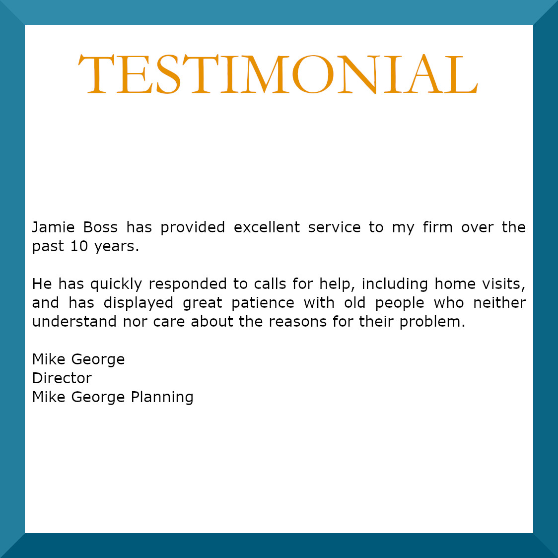 Testimonial MikeGeorgePlanning